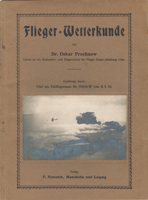Flieger-Wetterkunde von Dr. Oskar Prochnow